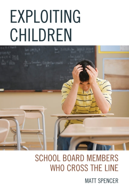 Book cover of: Exploiting Children. By: Matthew Spencer