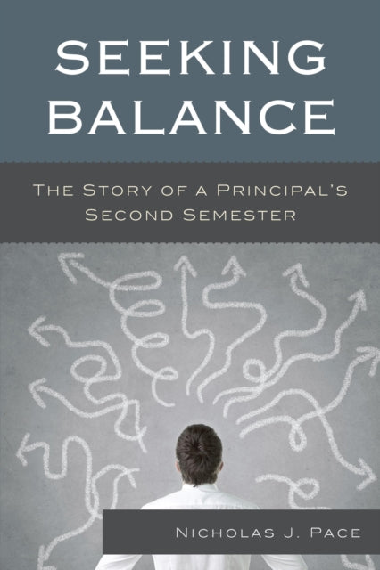 Book cover of: Seeking Balance. By: Nicholas J. Pace