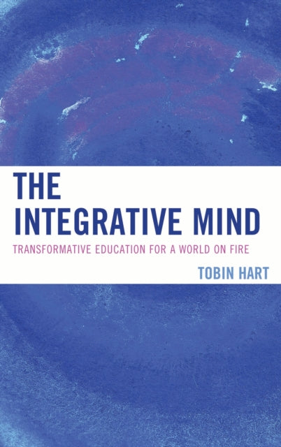 Book cover of: Integrative Mind. By: Tobin Hart