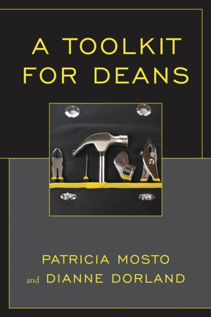 Book cover of: Toolkit for Deans. By: Mosto/Dorland
