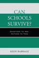 Book cover of: Can Schools Survive?. By: Keen Babbage