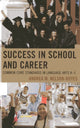 Book cover of: Success in School and Career. By: Andrea M. Nelson-Royes
