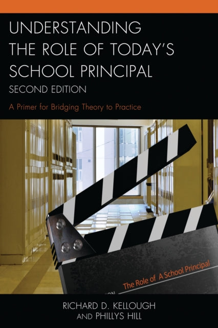 Book cover of: Understanding the Role of Today's School Principal. By: Richard D. Kellough