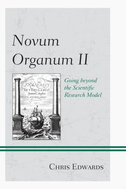 Book cover of: Novum Organum II. By: Edwards, Chris