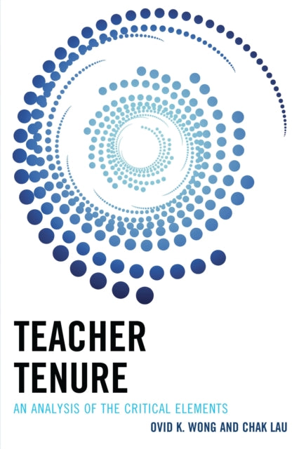 Book cover of: Teacher Tenure. By: Ovid K. Wong