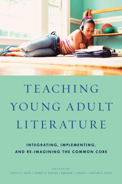 Book cover of: Teaching Young Adult Literature. By: Judith A. Hayn