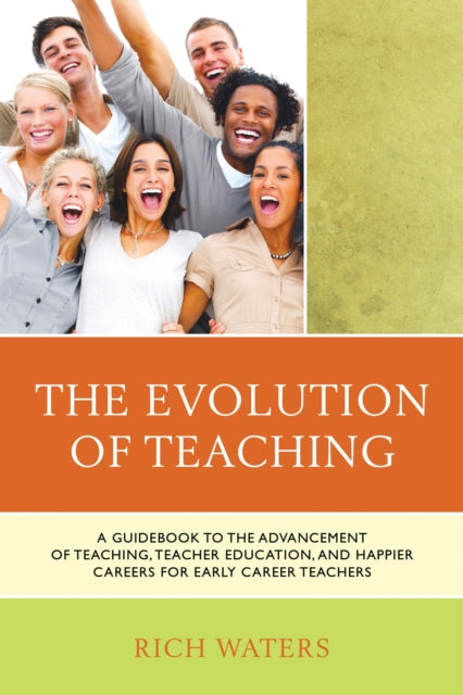 Book cover of: Evolution of Teaching. By: Rich Waters
