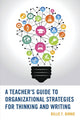 Book cover of: Teacher's Guide to Organizational Strategies for Thinking and Writing. By: Billie F. Birnie