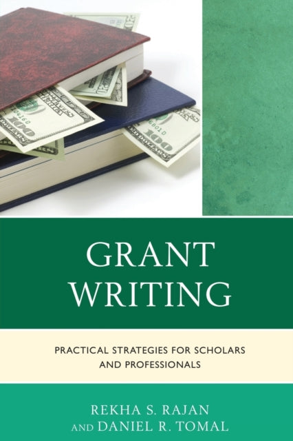Book cover of: Grant Writing. By: Rekha S. Rajan