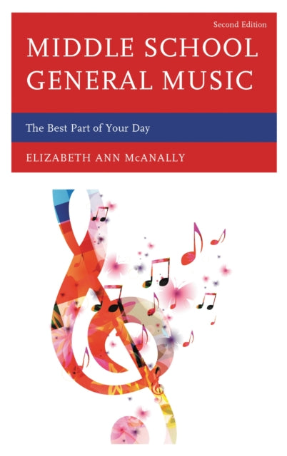 Book cover of: Middle School General Music. By: Elizabeth Ann McAnally