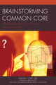 Book cover of: Brainstorming Common Core. By: Eldon "Cap" Lee