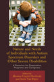 Book cover of: Nature and Needs of Individuals with Autism Spectrum Disorders and Other Severe Disabilities. By: Manina Urgolo Huckvale
