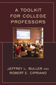 Book cover of: Toolkit for College Professors. By: Robert E. Cipriano