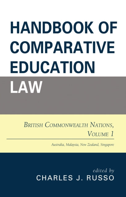 Book cover of: Handbook of Comparative Education Law. By: Charles J. Russo