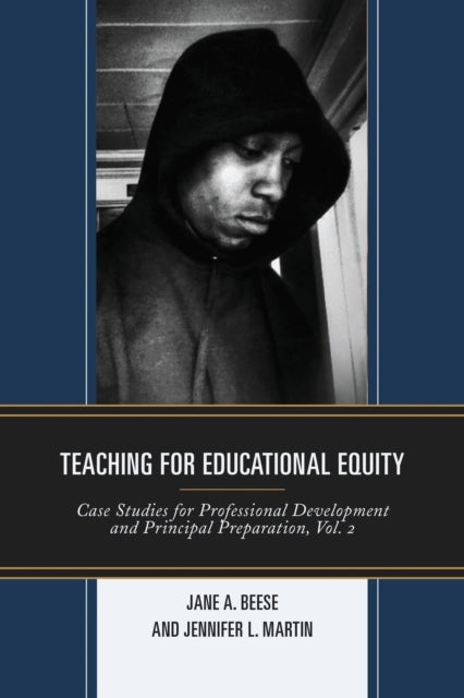 Book cover of: Teaching for Educational Equity. By: Jennifer L. Martin