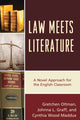 Book cover of: Law Meets Literature. By: Gretchen Oltman