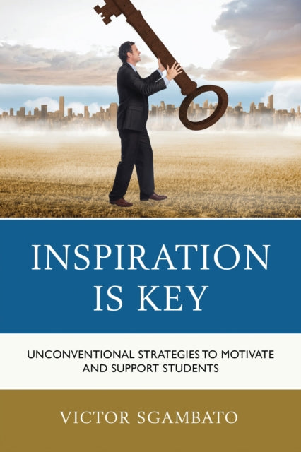Book cover of: Inspiration is Key. By: Victor Sgambato