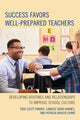 Book cover of: Success Favors Well-Prepared Teachers. By: Todd Scott Parker