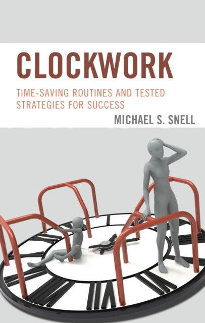Book cover of: Clockwork. By: Michael S. Snell