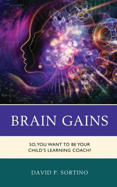 Book cover of: Brain Gains. By: David P. Sortino