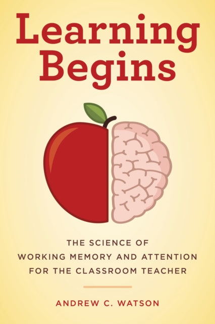 Book cover of: Learning Begins. By: Andrew C. Watson