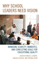 Book cover of: Why School Leaders Need Vision. By: Bruce S. Cooper