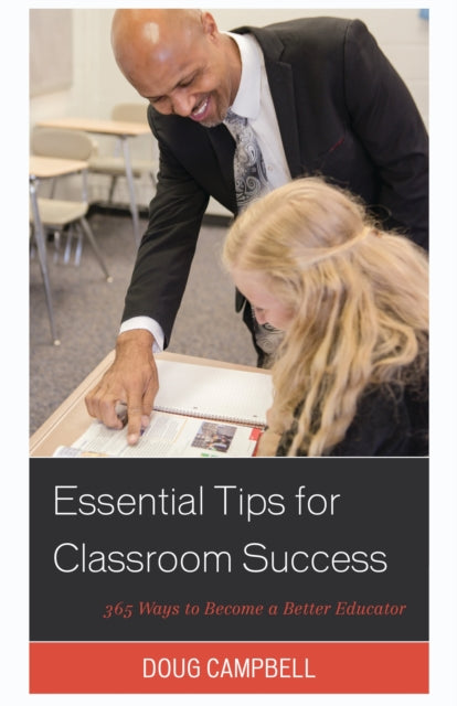 Book cover of: Essential Tips for Classroom Success. By: Doug Campbell