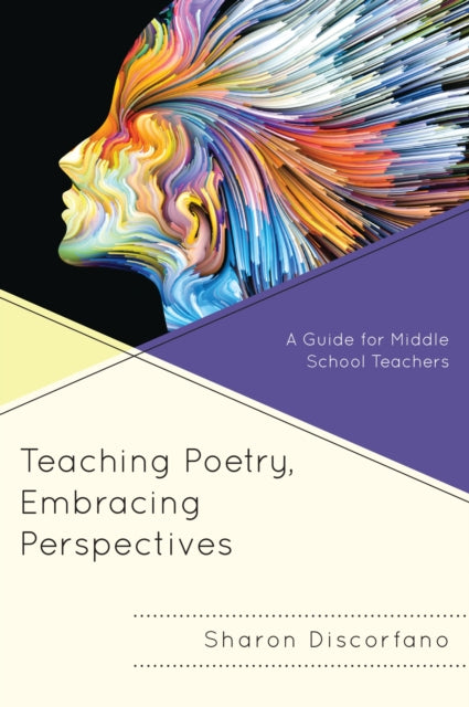 Book cover of: Teaching Poetry, Embracing Perspectives. By: Sharon Discorfano