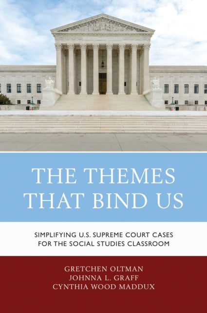 Book cover of: Themes That Bind Us. By: Gretchen Oltman