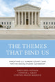 Book cover of: Themes That Bind Us. By: Gretchen Oltman