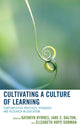 Book cover of: Cultivating a Culture of Learning. By: Kathryn Byrnes