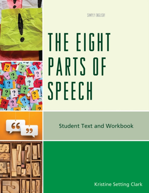 Book cover of: Eight Parts of Speech. By: Kristine Setting Clark
