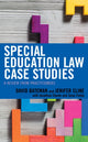 Book cover of: Special Education Law Case Studies. By: David F. Bateman