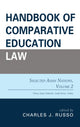 Book cover of: Handbook of Comparative Education Law. By: Charles J. Russo