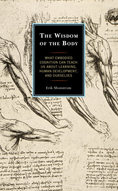 Book cover of: Wisdom of the Body. By: Erik Shonstrom