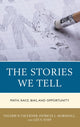 Book cover of: Stories We Tell. By: Valerie N. Faulkner