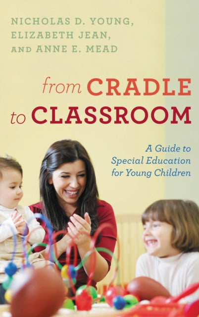Book cover of: From Cradle to Classroom. By: Nicholas D. Young