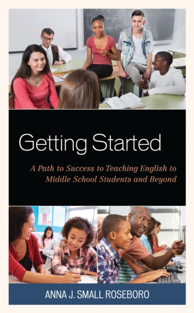Book cover of: Getting Started. By: Anna J. Small Roseboro