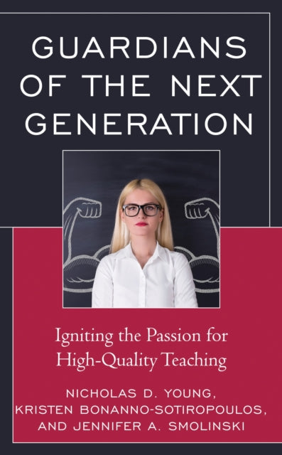 Book cover of: Guardians of the Next Generation. By: Nicholas D. Young