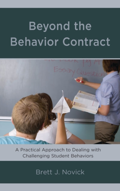 Book cover of: Beyond the Behavior Contract. By: Brett Novick