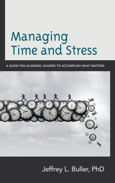 Book cover of: Managing Time and Stress. By: Jeffrey Buller