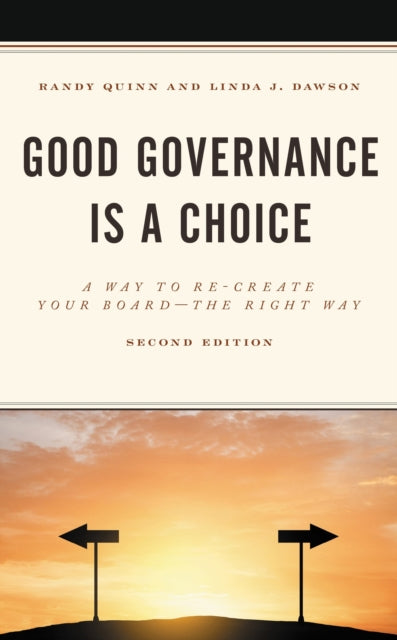 Book cover of: Good Governance is a Choice. By: Randy Quinn