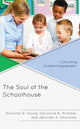 Book cover of: Soul of the Schoolhouse. By: Nicholas D. Young