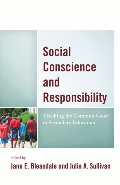Book cover of: Social Conscience and Responsibility. By: SCIBILIA/BLEASDALE/S