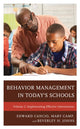 Book cover of: Behavior Management in Today’s Schools. By: Edward Cancio