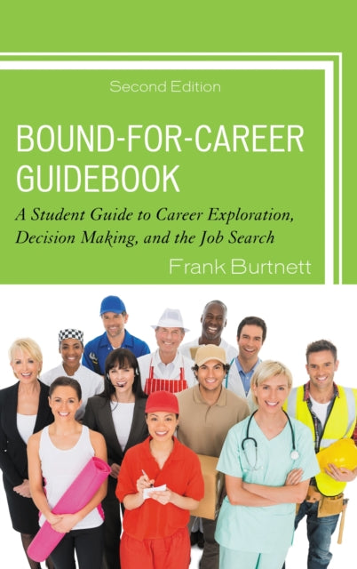 Book cover of: Bound-for-Career Guidebook. By: Frank Burtnett