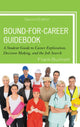 Book cover of: Bound-for-Career Guidebook. By: Frank Burtnett