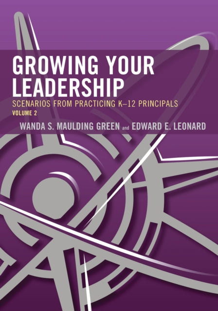 Book cover of: Growing Your Leadership. By: Wanda S. Maulding Green
