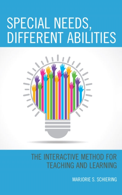 Book cover of: Special Needs, Different Abilities. By: Marjorie S. Schiering