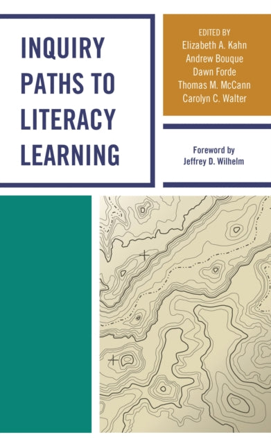 Book cover of: Inquiry Paths to Literacy Learning. By: Forde BOUQUE
